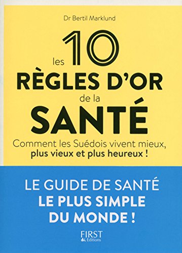 Download Les 10 règles d'or de la santé Download Les 10 règles d'or de la santé