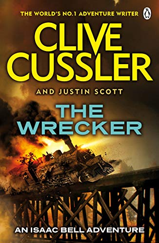 The Wrecker: Isaac Bell #2 (Isaac Bell Series) (English Edition)