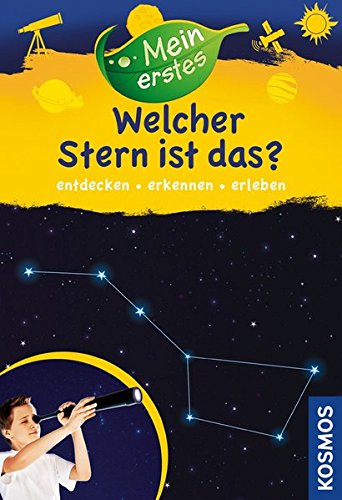 Download Mein erstes Welcher Stern ist das? Download Mein erstes Welcher Stern ist das?