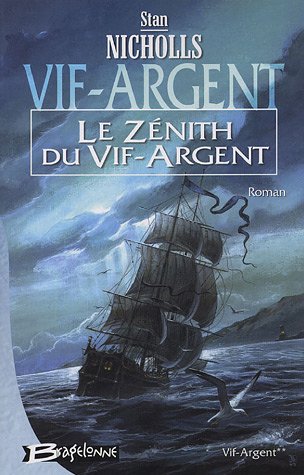 couverture de : z&eacute;nith du Vif-Argent (Le)