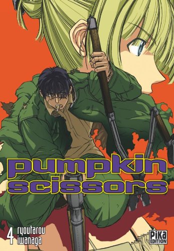Pumpkin Scissors — Tome 4