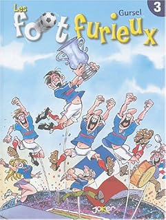 jaquette livre Foot Furieux, tome 3