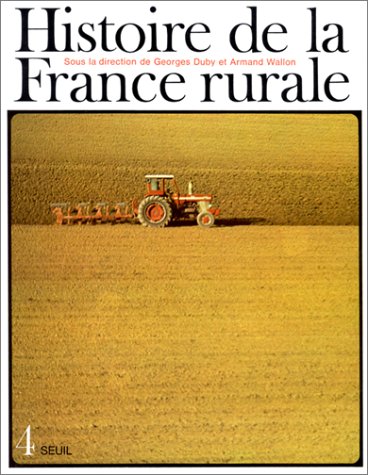 couverture de : La fin de la France paysanne de 1914 &agrave; nos jours
