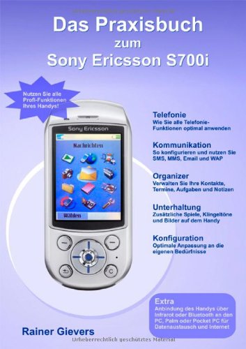 Preisvergleich Produktbild Das Praxisbuch zum Sony Ericsson S700i
