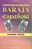 Image de Arte De Echar Las Cartas Con La Baraja Espanola