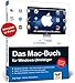 Das Mac-Buch für Windows-Umsteiger: Aktuell zu Mac OS X Lion by