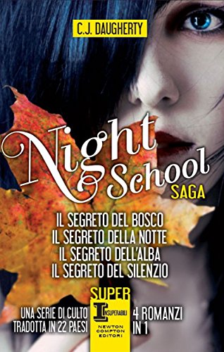 Night School Saga (eNewton Narrativa) Night School Saga (eNewton Narrativa)