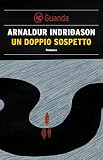 Image de Un doppio sospetto: Un'indagine per l'agente Erlendur S