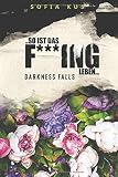 Cover zum Buch ...so ist das F***ing Leben...:
