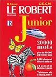 Le Robert junior illustré : Dictionnaire 8 à 12 ans - CE - CM (+ Supplément éthymologie)