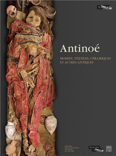 Antinoé : Momies, textiles, céramiques et autres antiques gratuit