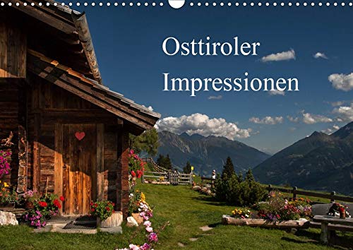 Osttiroler Impressionen (Wandkalender 2020 DIN A3 quer)