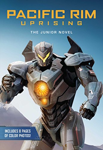 Preisvergleich Produktbild Pacific Rim Uprising: The Junior Novel