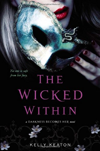 The Wicked Within (Darkness Becomes Her)