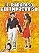 Il paradiso all'improvviso