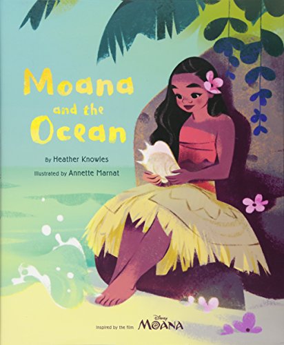 Moana and the Ocean Moana and the Ocean