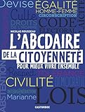 Image de L'ABCdaire de la citoyenneté pour mieux vivre ensemble