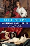 Image de Blue Guide Museums and Galleries of London (4th edn)
