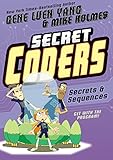 Secret Coders: Secrets & Sequences (English Edition) by Gene Luen Yang, Mike Holmes