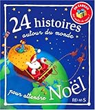 24 Histoires autour du monde pour attendre Noël