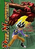 Duel Masters, Tome 3 : Les portes du temple