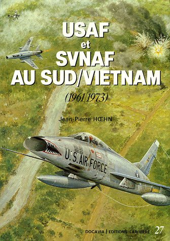 Download USAF et SVNAF au Sud-Vietnam : 1961/1973