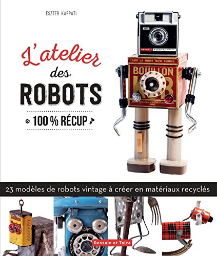 couverture de : L'atelier des robots