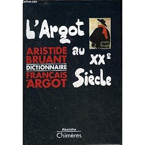 L'argot au XXe siècle