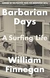 Image de Barbarian Days: A Surfing Life