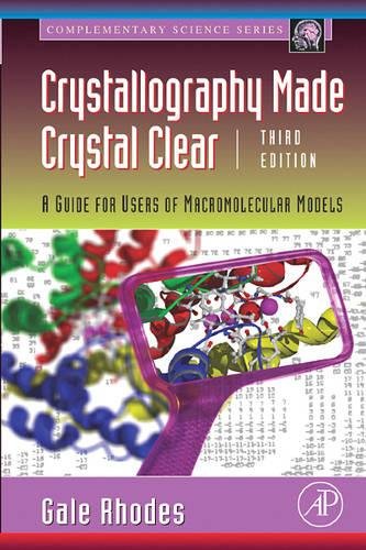 Crystallography Made Crystal Clear: A Guide for Users of Macromolecular Models
