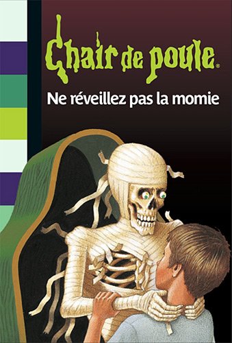 NE REVEILLEZ LA MOMIE !