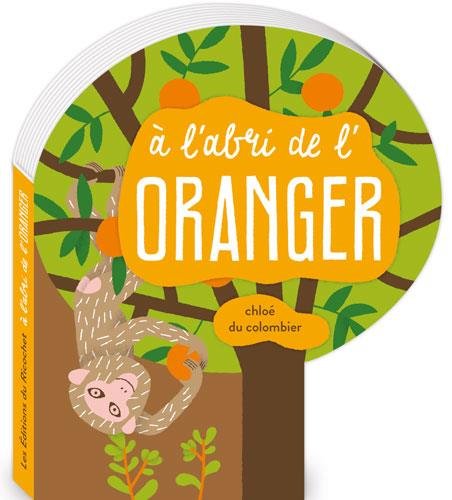 couverture de : &Agrave; l'abri de l'oranger