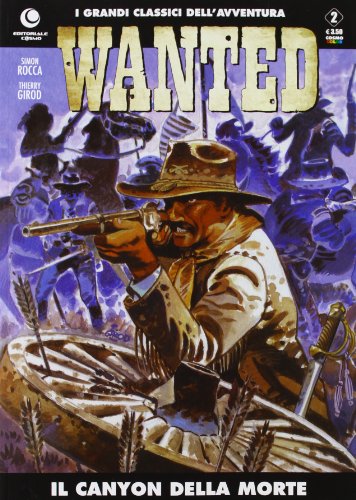 Download Il canyon della morte. Wanted: 2 Download Il canyon della morte. Wanted: 2