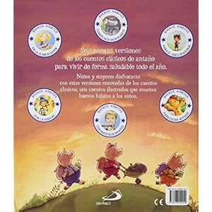 Cuentos de siempre con mensaje diferente: Buenos hábitos con los cuentos (Cuentos y ficción)
