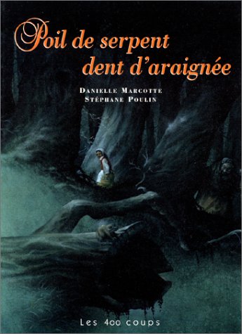 <a href="/node/6515">Poil de serpent dent d'araignée</a>