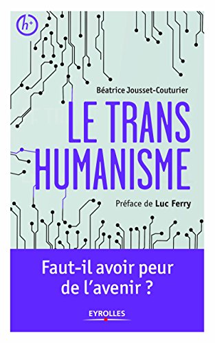 <a href="/node/426">Le transhumanisme</a>