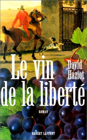 Download Le Vin de la liberté Download Le Vin de la liberté