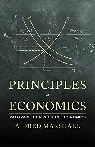 Principles of Economics (Palgrave Classics in Economics)