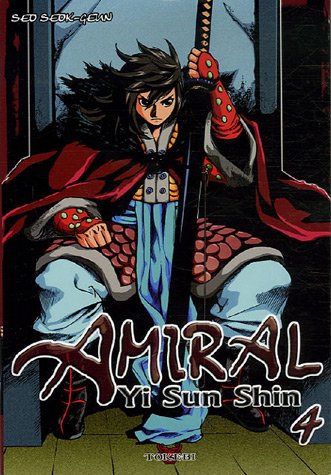 Amiral Yi Sun Shin — Tome 4