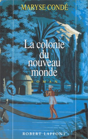 couverture de : La colonie du nouveau monde