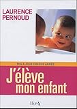J'élève mon enfant