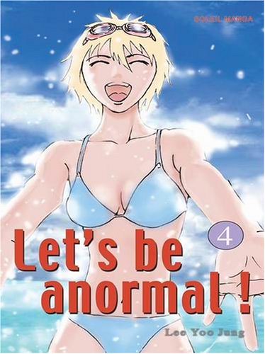 Let's Be Anormal — Tome 4