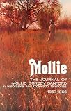 Mollie: The Journal of Mollie Dorsey Sanford in Nebraska and Colorado Territories, 1857-1866 by 