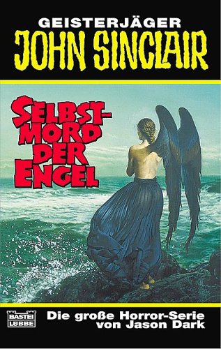 Read Pdf Geisterjager John Sinclair Selbstmord Der Engel Online Luckyjem