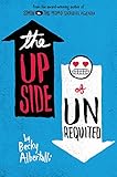 The Upside of Unrequited by 