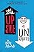 The Upside of Unrequited by 