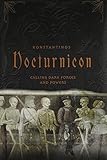 Nocturnicon: Calling Dark Forces and Powers by 