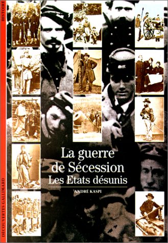 couverture de : La Guerre de S&eacute;cession