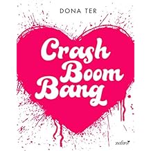 Crash Boom Bang (Volumen independiente)