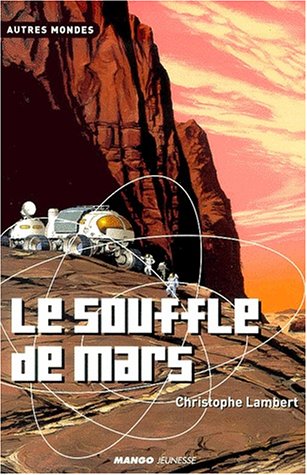 couverture de : Le souffle de Mars